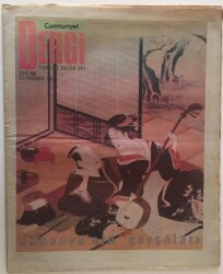 Cumhuriyet Gazetesi Dergi Eki 21 Haziran 1987 - Japonyanın Geyşaları GZ16572 - 2