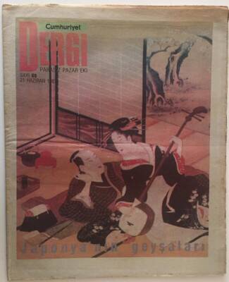 Cumhuriyet Gazetesi Dergi Eki 21 Haziran 1987 - Japonyanın Geyşaları GZ16572 - 1