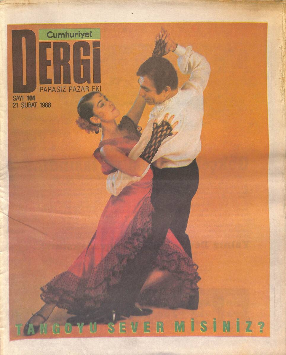 Cumhuriyet Gazetesi Dergi Eki 21 Şubat 1988 - Eden Pastora'nın Dönüşü - Alplerde Beyaz Yolculuk GZ154022 - 1