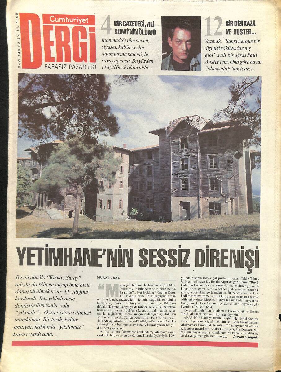 Cumhuriyet Gazetesi Dergi Eki 22 Eylül 1996 - Kırmızı Saray Ne Olacak ? - Yetimhane'nin Sessiz Direnişi GZ155610 - 1