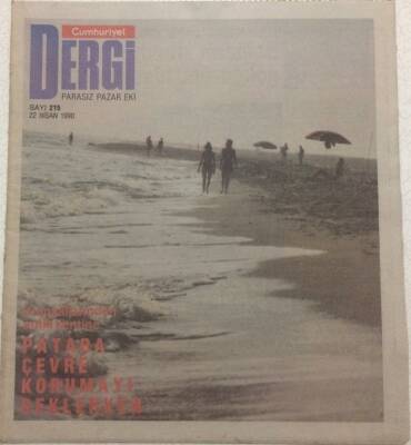 Cumhuriyet Gazetesi Dergi Eki 22 Nisan 1990 - Patara Çevre Korumayı Beklerken GZ48600 - 1