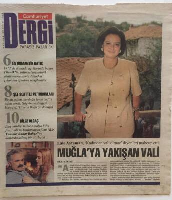 Cumhuriyet Gazetesi Dergi Eki 23 Ekim 1994 - Lale Aytaman Kadından Vali Olmaz Diyenleri Mahcup Etti GZ22373 - 1