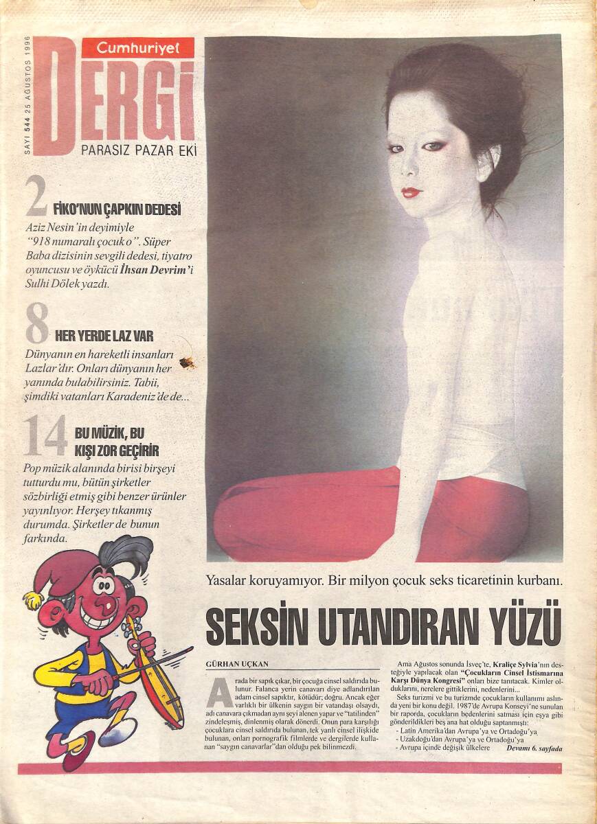 Cumhuriyet Gazetesi Dergi Eki 25 Ağustos 1996 - Her Yerde Laz Var - Travolta Ihh Deyince... GZ155728 - 1