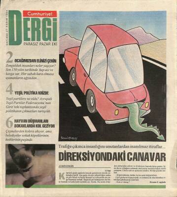 Cumhuriyet Gazetesi Dergi Eki 27 Kasım 1994 - Hayvan Düşmanları Sokaklarda Kol Geziyor - Yeşil Politika Krizde GZ96652 - 1