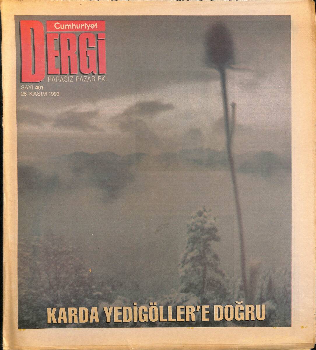 Cumhuriyet Gazetesi Dergi Eki 28 Kasım 1993 - Elvis Presley Oku Diyor - Bruce Lee Efsanesi Sürüyor GZ155561 - 1