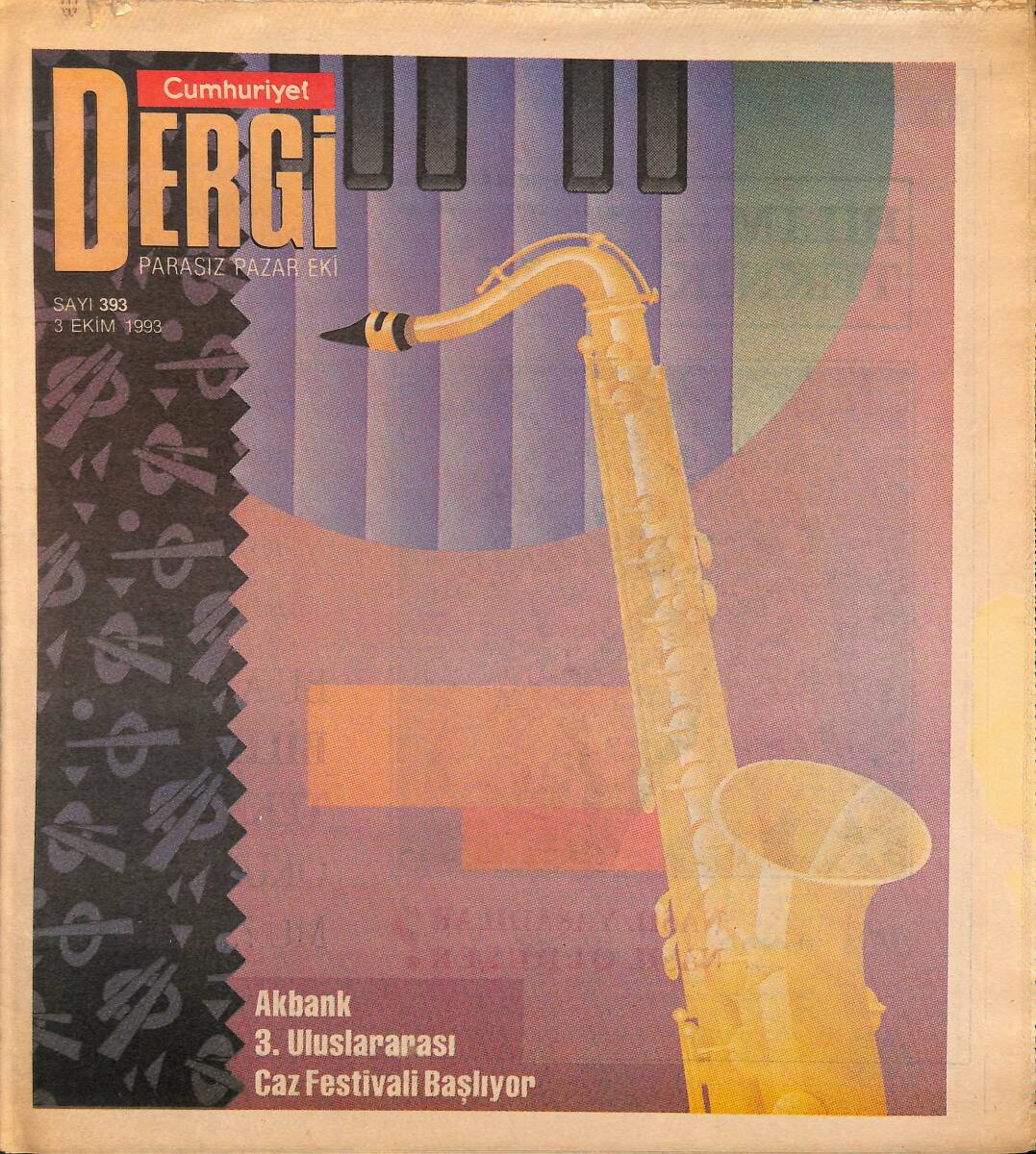 Cumhuriyet Gazetesi Dergi Eki 3 Ekim 1993 - Akbank 3.Uluslararası Caz Festivali Başlıyor - Gülümseyen Anadolu Tanrıçaları GZ155578 - 1