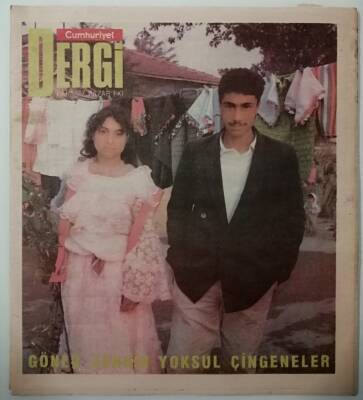 Cumhuriyet Gazetesi Dergi Eki 3 Haziran Gönlü Zengin Yoksul Çingeneler -GZ37158 - 1