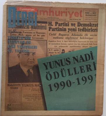 Cumhuriyet Gazetesi Dergi Eki 30 Haziran 1991 - Türkiyenin Yaşayan En Eski Yarışması 45.Yılında Yunus Nadi Ödülleri 1990 - 1991 GZ25068 - 1