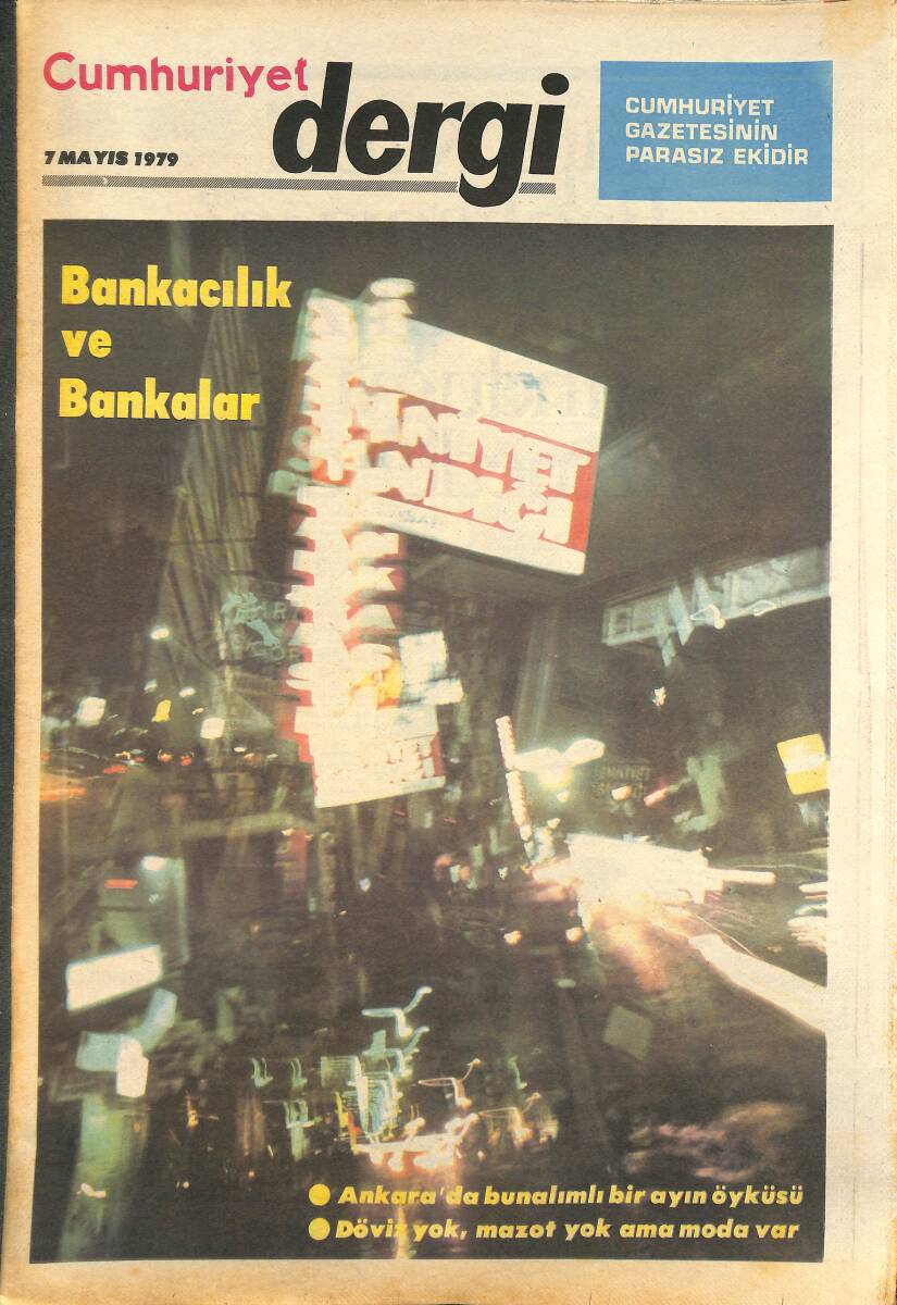 Cumhuriyet Gazetesi Dergi Eki 7 Mayıs 1979 - Pierre Cardin Süperman Modasını Sunuyor - Vehbi Koç, Kaçıran Verenden Çok GZ142345 - 1