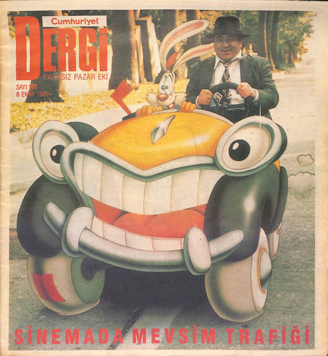 Cumhuriyet Gazetesi Dergi Eki 8 Ekim 1989 - Sinemada Mevsim Trafiği GZ154034 - 1