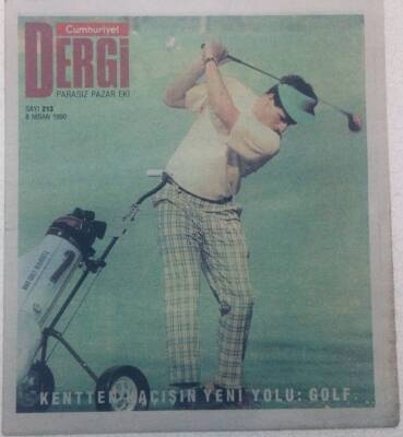 Cumhuriyet Gazetesi Dergi Eki - 8 Nisan 1990 - Kentten Kaçışın Yeni Yolu GOLF GZ46601 - 1