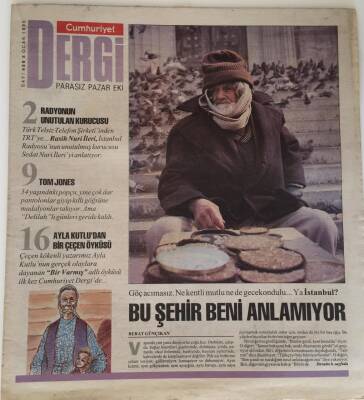 Cumhuriyet Gazetesi Dergi Eki 8 Ocak 1995 - Göç Acımasız . Ne Kentli Mutlu Ne de Gecekondu ... Ya İstanbul ? GZ16599 - 2