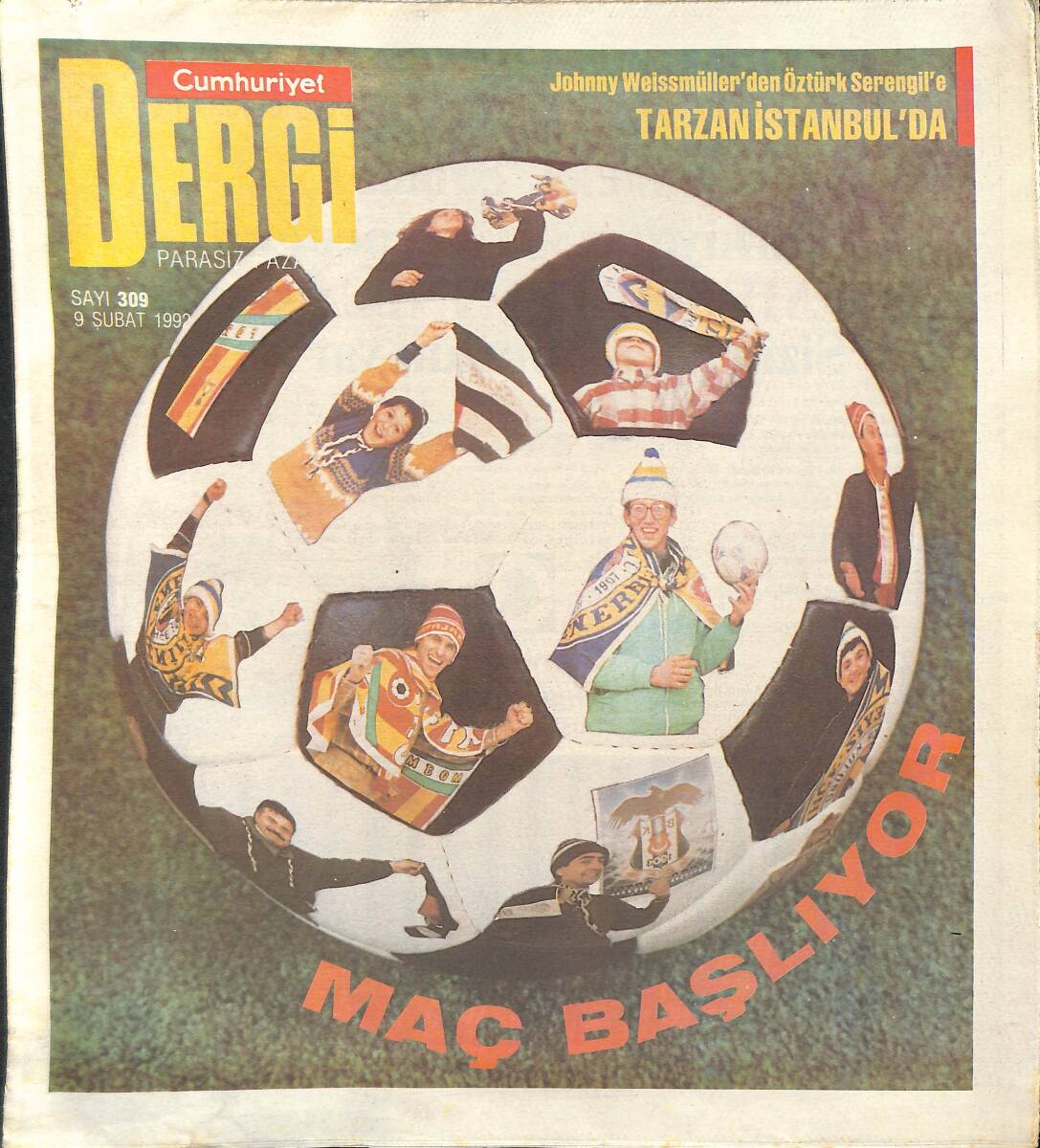 Cumhuriyet Gazetesi Dergi Pazar Eki 9 Şubat 1992 - Tarzan İstanbul'da - Hollywood Kaprisleri - Anne Olmak Korkusu GZ137502 - 1