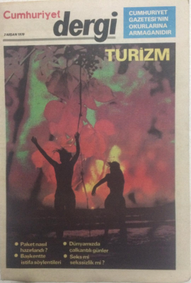 Cumhuriyet Gazetesi Dergi Teknik Eki 2 Nisan 1979 - Dünyamızda Çalkantılı Günler,Seksmi Sessizlikmi? GZ24230 - 1
