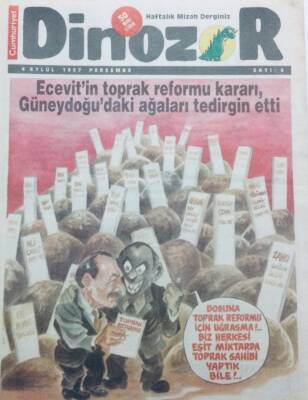 Cumhuriyet Gazetesi Dinozor Eki 4 Eylül 1997 - Ecevitin Toprak Reformu Kararı GZ41494 - 1