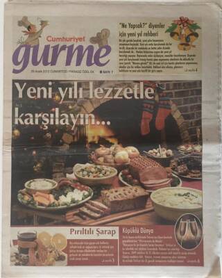 Cumhuriyet Gazetesi Gurme Eki 29 Aralık 2012 - Yeni Yılı Lezzetle Karşılayın ... GZ20330 - 1