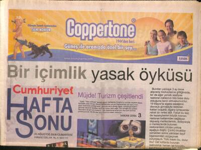 Cumhuriyet Gazetesi Haftasonu Eki 23 Ağustos 2008 - Anadolunun Marco Poloları Turizm Elçisi Oldu GZ109126 - 1