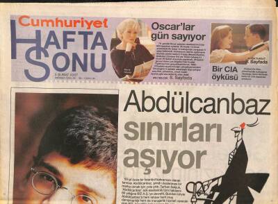 Cumhuriyet Gazetesi Haftasonu Eki 3 Şubat 2007 - Çağları Aşan Bir Mücadele Kerbela - Abdülcanbaz Sınırları Aşıyor GZ109092 - 1