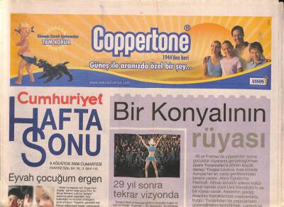 Cumhuriyet Gazetesi Haftasonu Eki 9 Ağustos 2008 - Deniz Çakır Hepimiz Hem İyi Hem Kötüyüz GZ109127 - 1