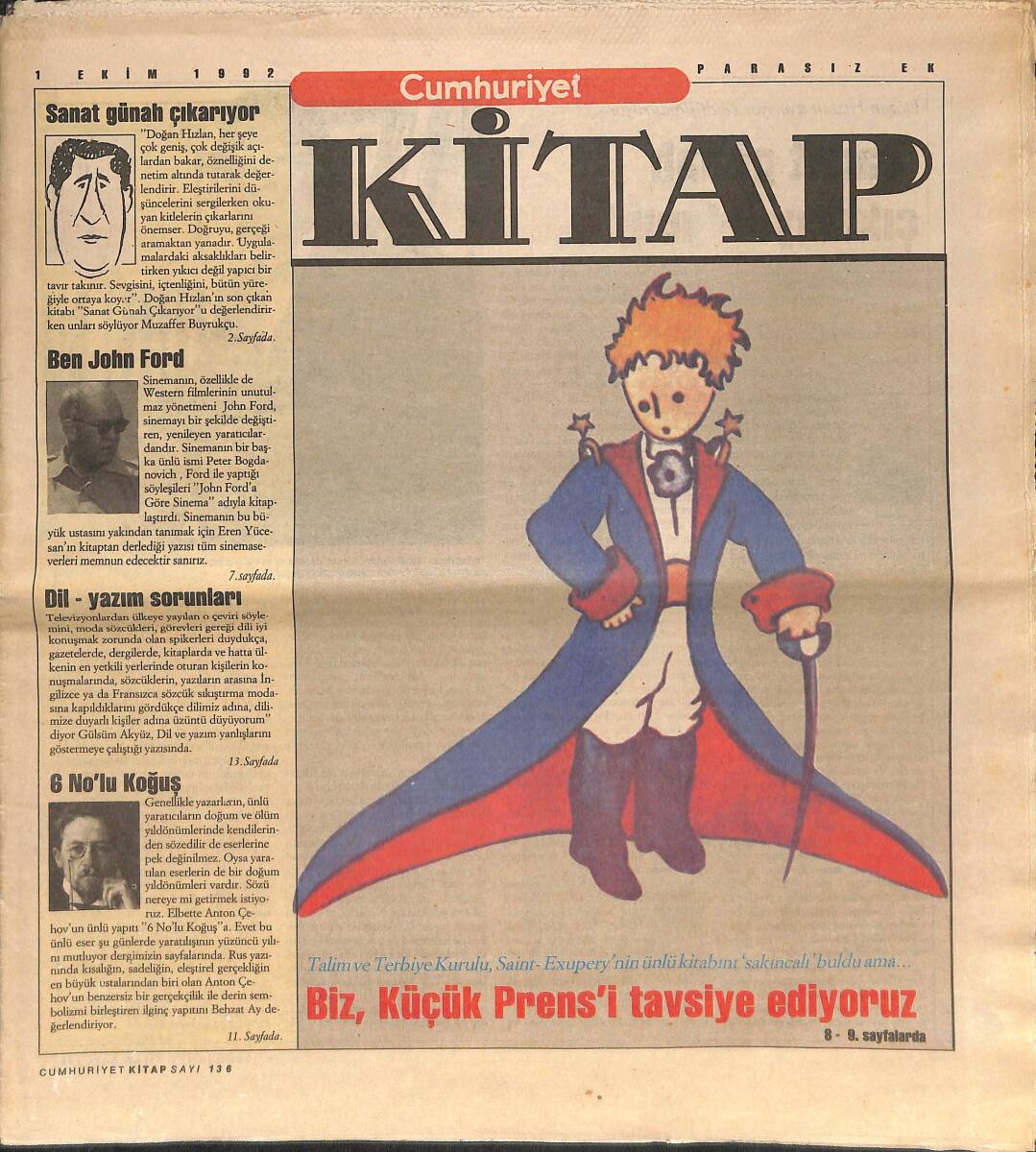 Cumhuriyet Gazetesi Kitap Eki 1 Ekim 1992 - Biz Küçük Prens'i Tavsiye Ediyoruz - Doğan Hızlan Uyarıyor Ve Düşündürüyor: Sanat Günah Çıkarıyor Mu? GZ137533 - 1