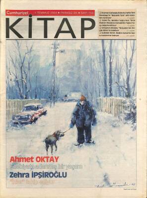 Cumhuriyet Gazetesi Kitap Eki 1 Temmuz 2004 - Ahmet Oktay Edebiyata Adanmış Bir Yaşam - Ahmet Oktay Şiiri Bir Olanak GZ96517 - 1