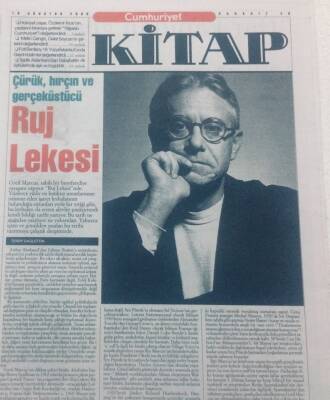 Cumhuriyet Gazetesi Kitap Eki - 10 Ağustos 2000 - Çürük Hırçın Ve Gerçeküstücü Ruj Lekesi GZ46651 - 1