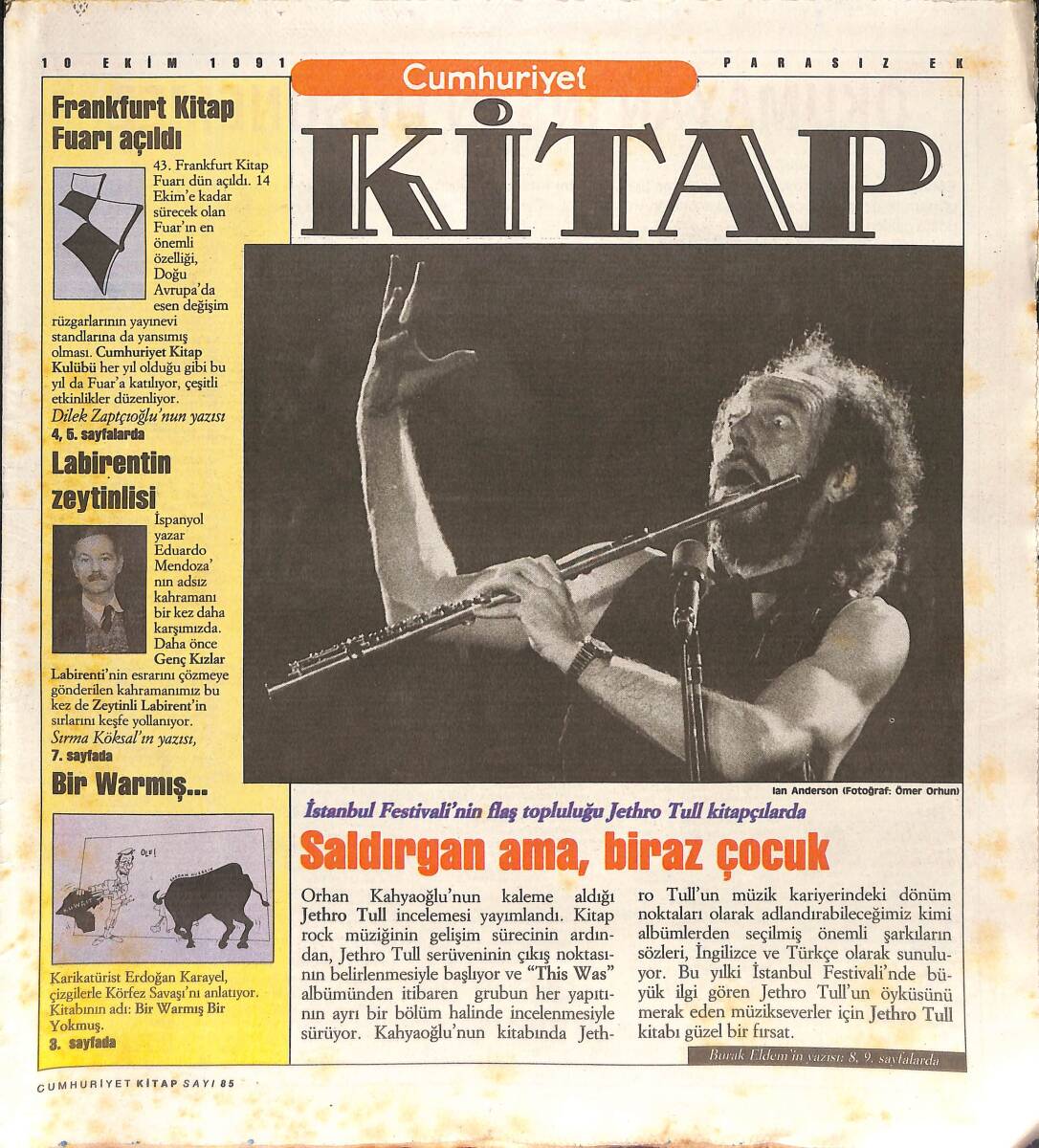 Cumhuriyet Gazetesi Kitap Eki 10 Ekim 1991 - İstanbul Festivali'nin Flaş Topluluğu Jethro Tull - Frankfurt Kitap Fuarı Açıldı GZ137375 - 1