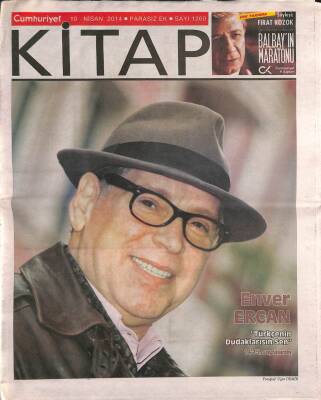 Cumhuriyet Gazetesi Kitap Eki 10 Nisan 2014 - Marcelo Figuerastan Kamçatka - Hakan Yamanın Yeni Romanı GZ94981 - 1