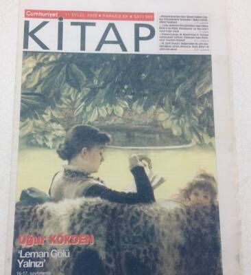 Cumhuriyet Gazetesi Kitap Eki 11 Eylül 2008 - Uğur Kökden,Leman Gölü Yalnızı GZ47584 - 1