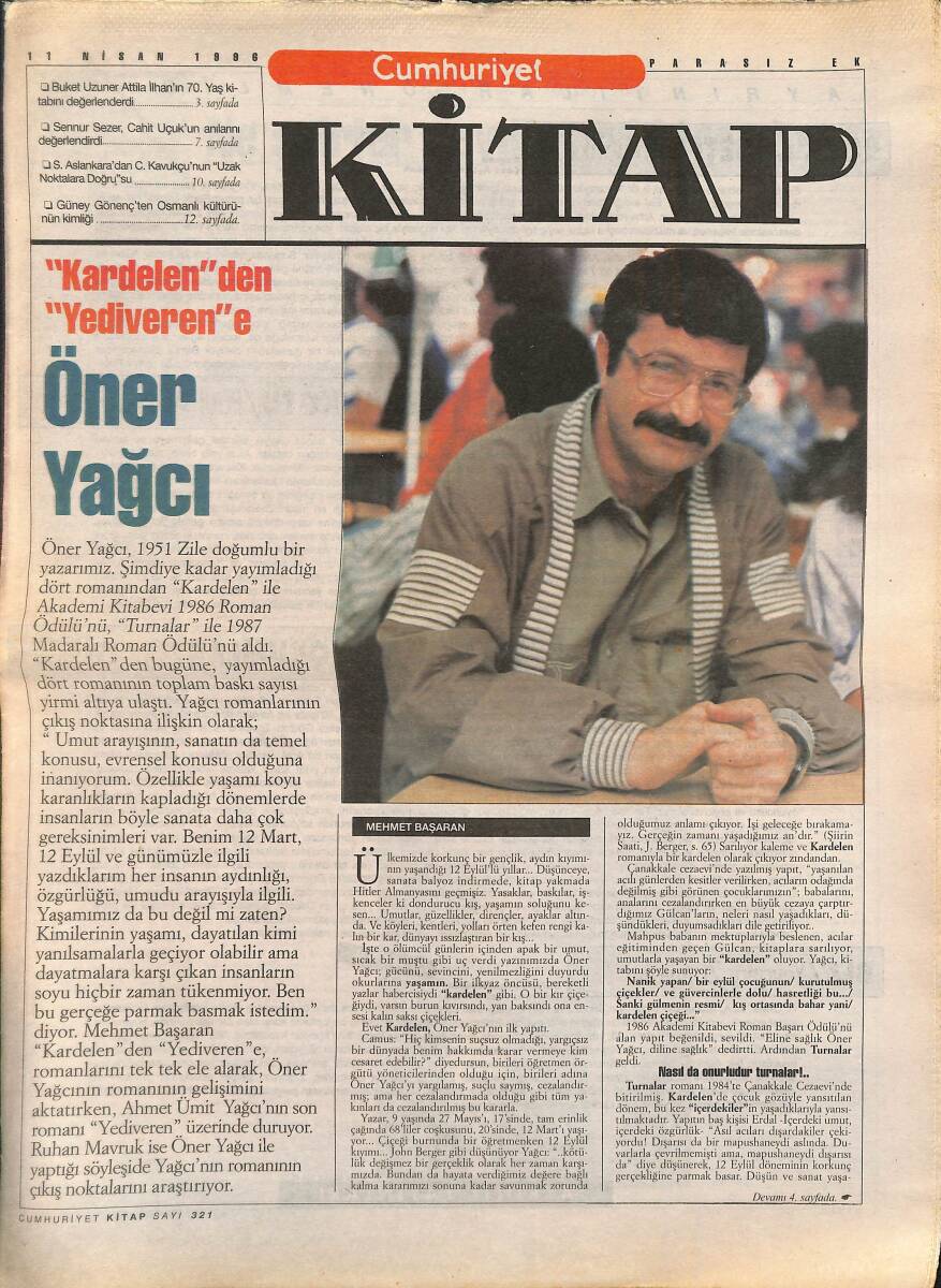 Cumhuriyet Gazetesi Kitap Eki 11 Nisan 1996 - Kardelenden Yediverene Öner Yağcı - Cabit Uçuk'un İlginç Anıları GZ137527 - 1
