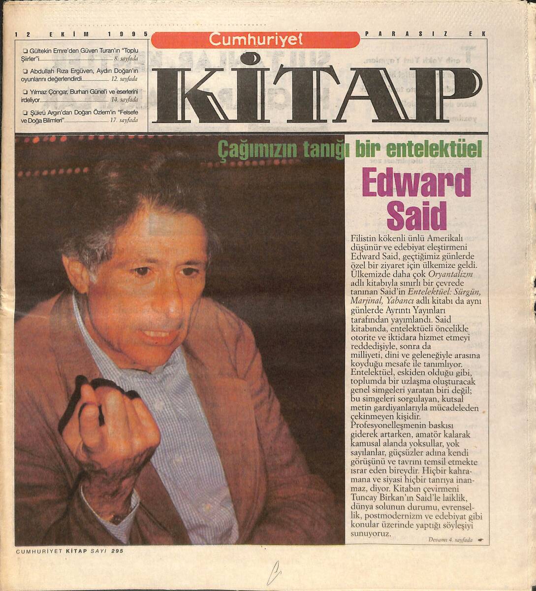 Cumhuriyet Gazetesi Kitap Eki 12 Ekim 1995 - Çağımızın Tanığı Bir Entellektüel Edward Said - Şiirin İlkeleri, Yeniden GZ137632 - 1