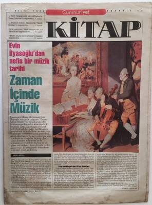 Cumhuriyet Gazetesi Kitap Eki 12 Eylül 1996 - Evin İlyasoğludan Nefis Bir Müzik Tarihi Zaman İçinde Müzik - GZ16398 - 1