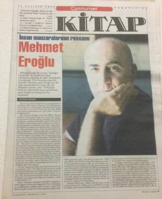 Cumhuriyet Gazetesi Kitap Eki 12 Haziran 2003 - İnsan Manzaralarının Ressamı Mehmet Eroğlu GZ48579 - 1