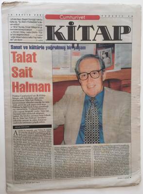 Cumhuriyet Gazetesi Kitap Eki - 13 Aralık 2001 - Sanat Ve Kültür İle Yoğrulmuş Bir Yaşam Talat Sait Halman - GZ43584 - 1