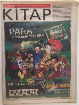 Cumhuriyet Gazetesi Kitap Eki 13 Aralık 2007 - İsveç - Türk Polisiye Yazarları Sempozyumu GZ28419 - 1
