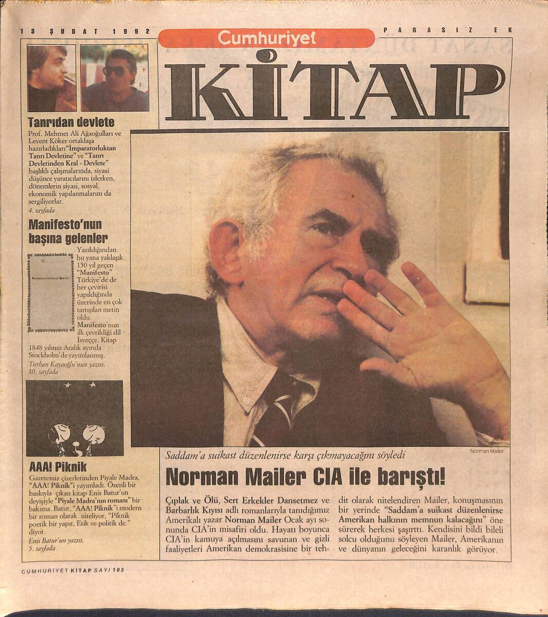 Cumhuriyet Gazetesi Kitap Eki 13 Şubat 1992 - Norman Mailer CİA ile Barıştı - Manifesto'nun Başına Gelenler GZ137391 - 1