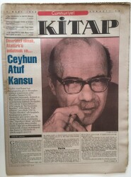 Cumhuriyet Gazetesi Kitap Eki - 14 Mart 1996 - Devrimci Olmak , Atatürkü Anlatmak Ceyhun Atuf Kansu - GZ43973 - 2