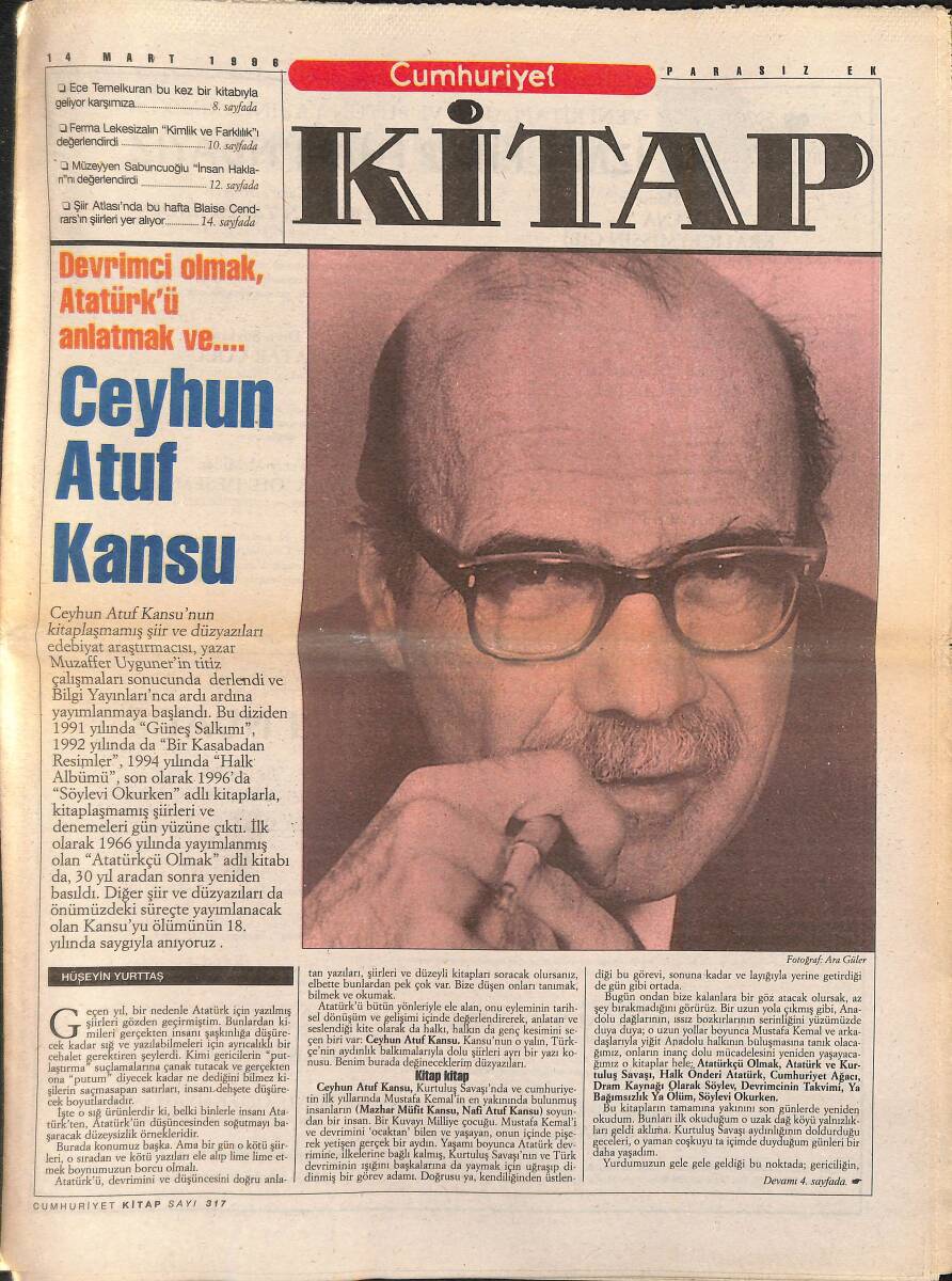 Cumhuriyet Gazetesi Kitap Eki 14 Mart 1996 - Devrimci Olmak Atatürk'ü Anlatmak Ve...Ceyhun Atuf Kansu - Yahya Kemal Ve Tarık Buğra GZ137529 - 1