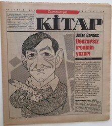 Cumhuriyet Gazetesi Kitap Eki - 15 Aralık 1994 -Julian Barnes Benzersiz İroninin Yazarı GZ43579 - 1