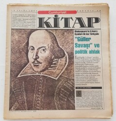 Cumhuriyet Gazetesi Kitap Eki 15 Eylül 1994 -Shakespearein 6.Henry Oyunları İlk Kez Türkçede Güller ve Savaşı ve Politik Ahlak- GZ45929 - 1