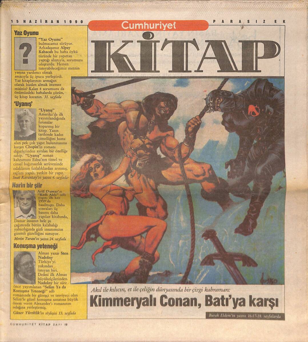 Cumhuriyet Gazetesi Kitap Eki 15 Haziran 1990 - Çizgi Kahraman: Kimmeryalı Conan, Batı'ya Karşı - Müslüman Kadınların İktidarı GZ137535 - 1