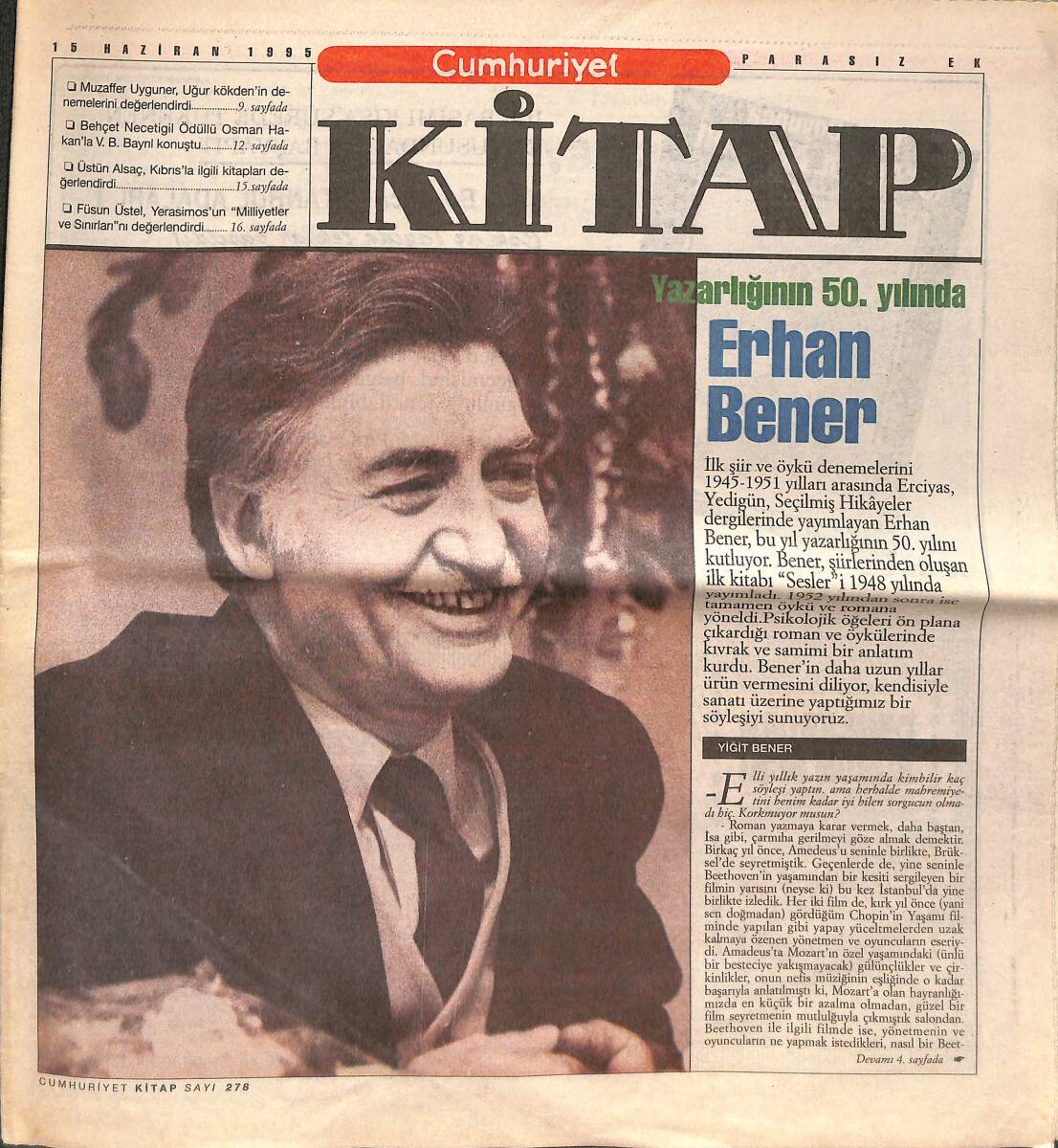 Cumhuriyet Gazetesi Kitap Eki 15 Haziran 1995 - Yazarlığının 50. Yılında Erhan Bener - Oryantalizm'e Medhiye GZ137578 - 1