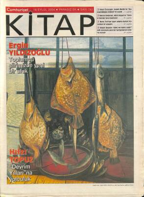 Cumhuriyet Gazetesi Kitap Eki 16 Eylül 2004 - Ergin Yıldızoğlu Toplumcu Şiirimizde Yeni Bir Ufuk GZ96520 - 1