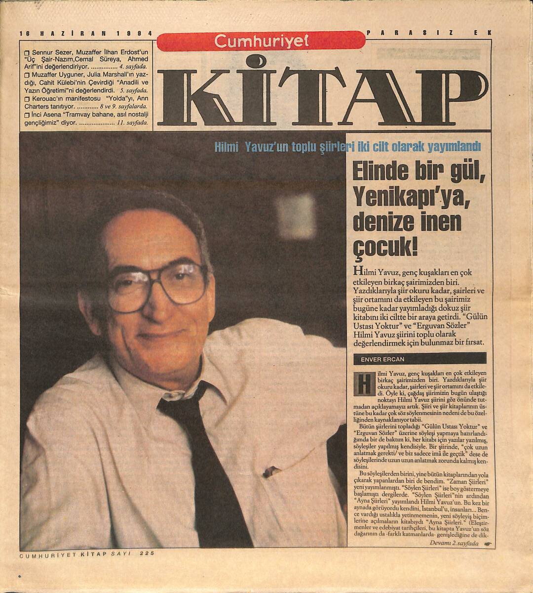 Cumhuriyet Gazetesi Kitap Eki 16 Haziran 1994 - Hilmi Yavuz: Elinde Bir Gül, Yenikapı'ya ,Denize İnen Çocuk! GZ137605 - 1