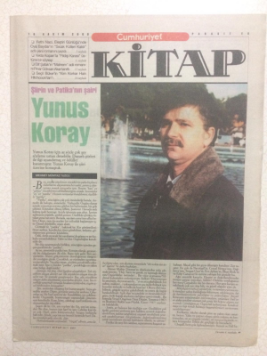 Cumhuriyet Gazetesi Kitap Eki 16 Kasım 2000 - Şiirin Ve Patikanın Şairi Yunus Koray GZ23699 - 1
