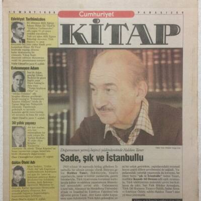 Cumhuriyet Gazetesi Kitap Eki 16 Mart 1990 - Haldun Taner,Sade Şık Ve İstanbullu GZ51296 - 1