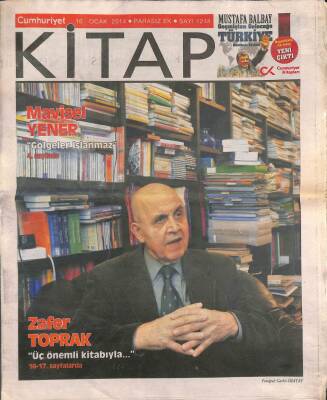 Cumhuriyet Gazetesi Kitap Eki 16 Ocak 2014 - Hollanda Altın Çağında Sanat Ve Ticaret - Zafer Toprak Üç Önemli Kitabıyla... GZ94853 - 1