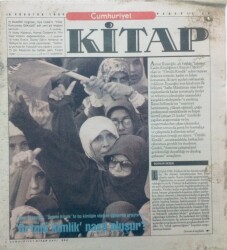 Cumhuriyet Gazetesi Kitap Eki - 18 Ağustos 1994 - Aynur İlyasoğlu Örtülü Kimlik Nasıl Oluşur? GZ43484 - 1