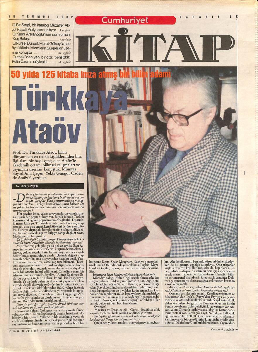 Cumhuriyet Gazetesi Kitap Eki 18 Temmuz 2002 - 50 Yılda 125 Kitaba İmza Atmış Bir Bilim Adamı Türkkaya Ataöv GZ3414 - 1