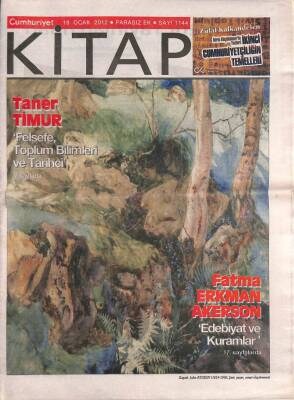 Cumhuriyet Gazetesi Kitap Eki 19 Ocak 2012 - Fatma Erkman Akerson Edebiyat Ve Kuramlar - Ahmet Haşimden Gurebahane-i Laklakan GZ94983 - 1